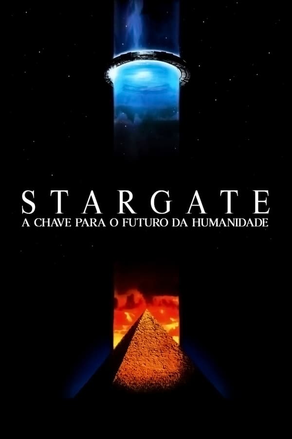 Stargate: A Chave para o Futuro da Humanidade