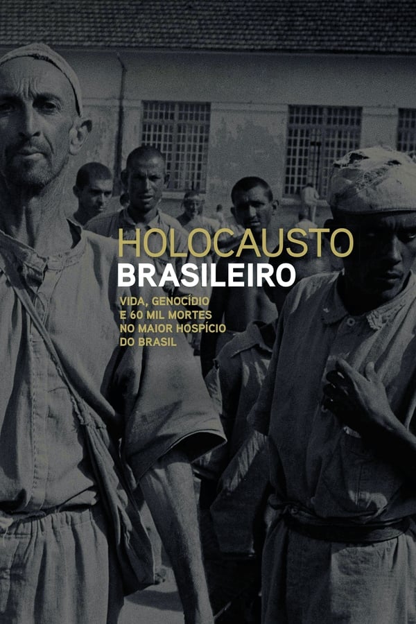 Holocausto Brasileiro