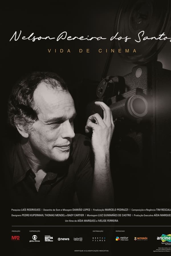 Nelson Pereira dos Santos – Vida de Cinema