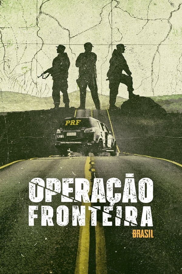 Operação Fronteira: Brasil