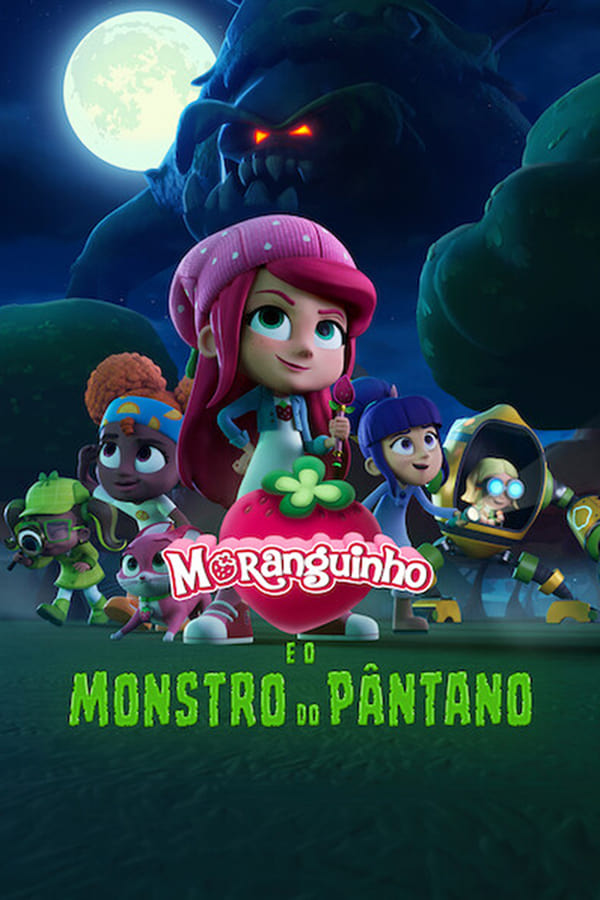 Moranguinho e o Monstro do Pântano