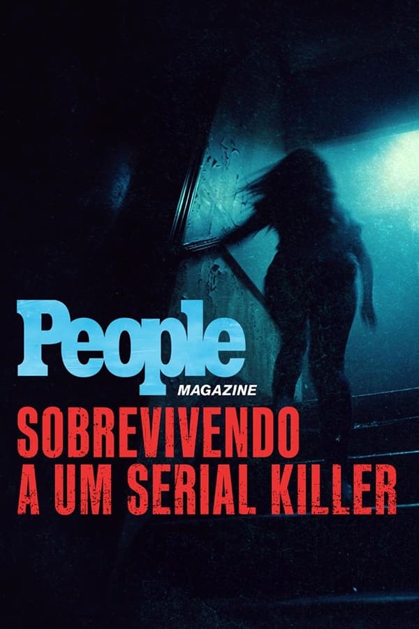 People Magazine Sobrevivendo a um Serial Killer