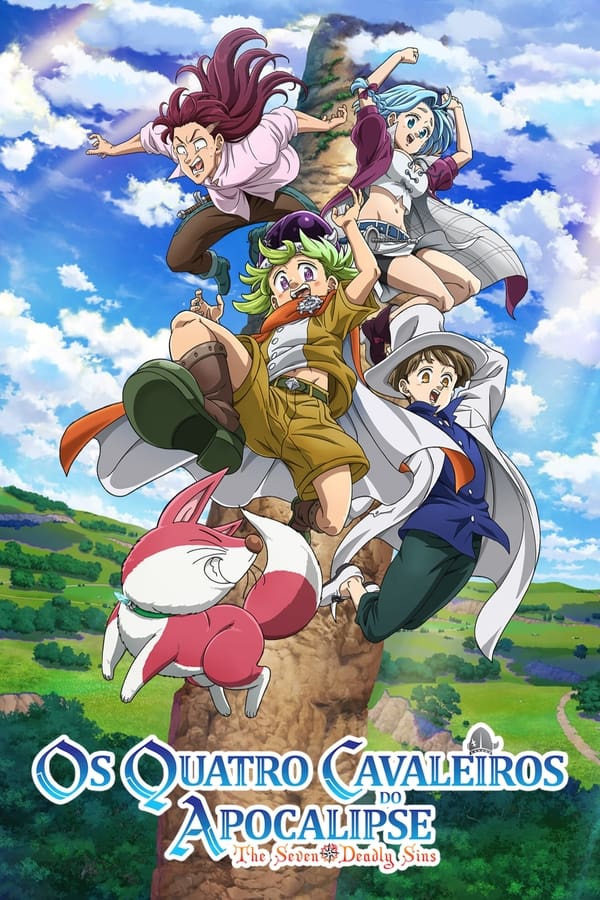 The Seven Deadly Sins Os Quatro Cavaleiros do Apocalipse