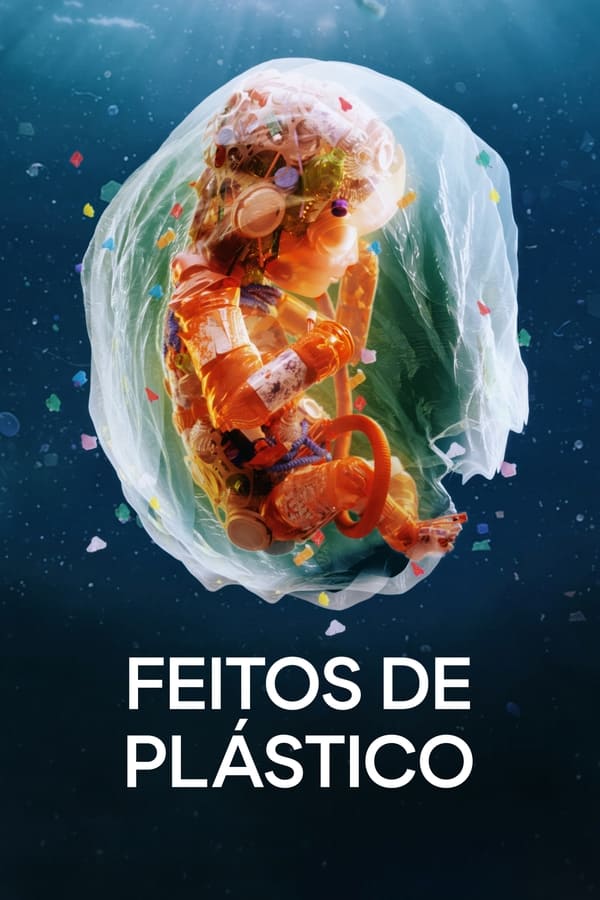 Feitos de Plástico