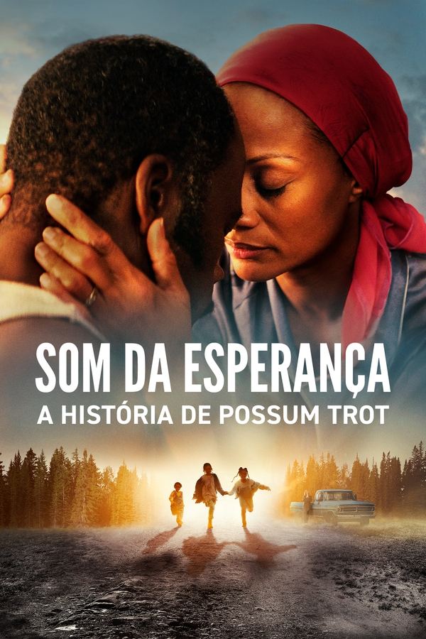 Som da Esperança: A História de Possum Trot