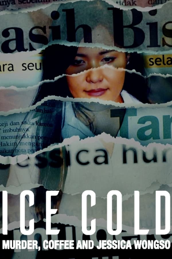 Ice Cold O Caso Jessica Wongso