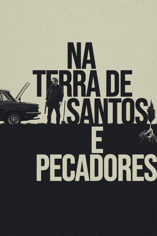 Na Terra de Santos e Pecadores