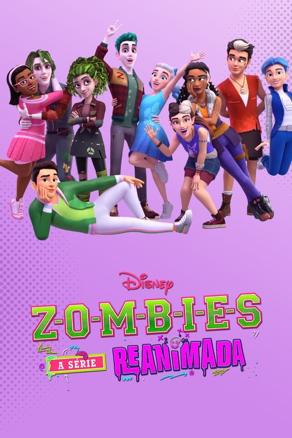 ZOMBIES A Serie Reanimada