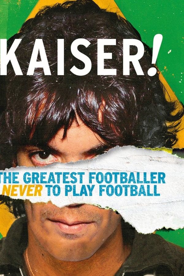 Kaiser: O Jogador De Futebol Que Nunca Jogou