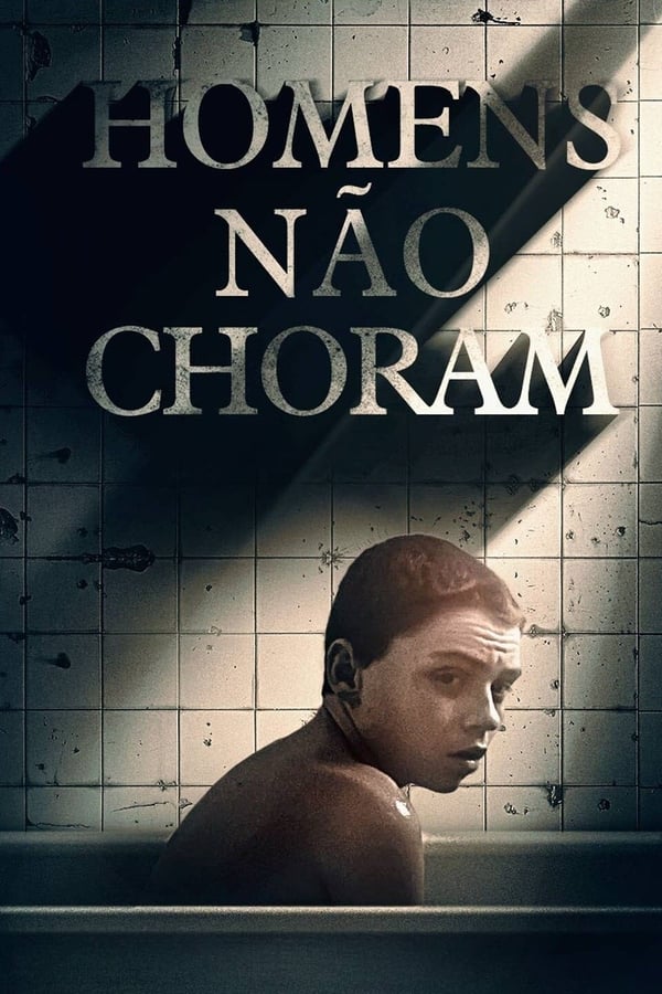 Homens Não Choram