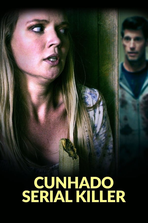 Cunhado Serial Killer