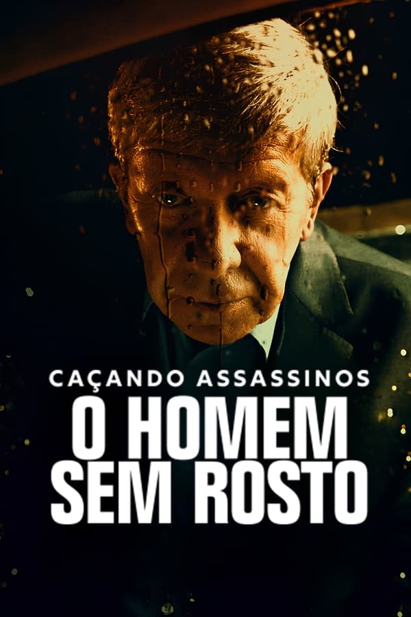 Caçando Assassinos: O Homem Sem Rosto