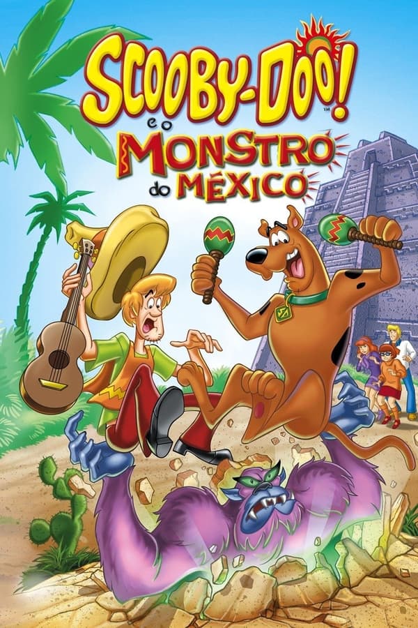 Scooby-Doo! E o Monstro do México