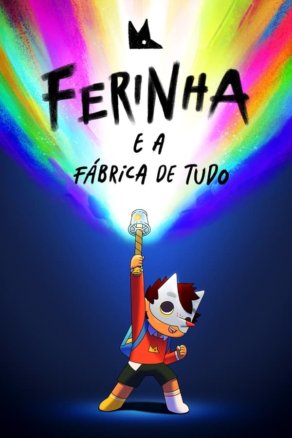 Ferinha e a Fabrica de Tudo