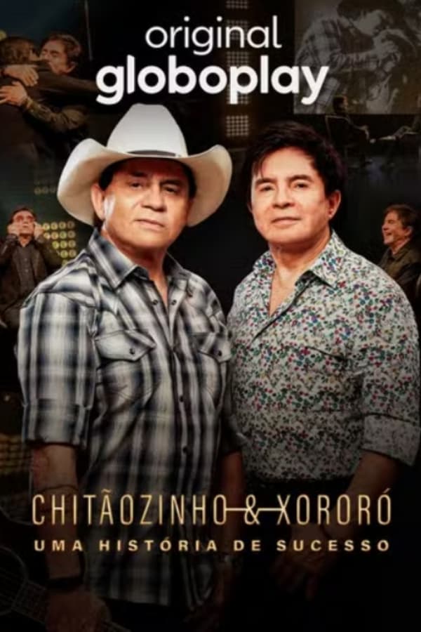 Chitaozinho e Xororo Uma Historia de Sucesso