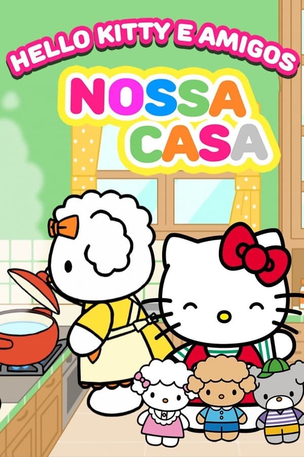 Hello Kitty e amigos: Nossa Casa