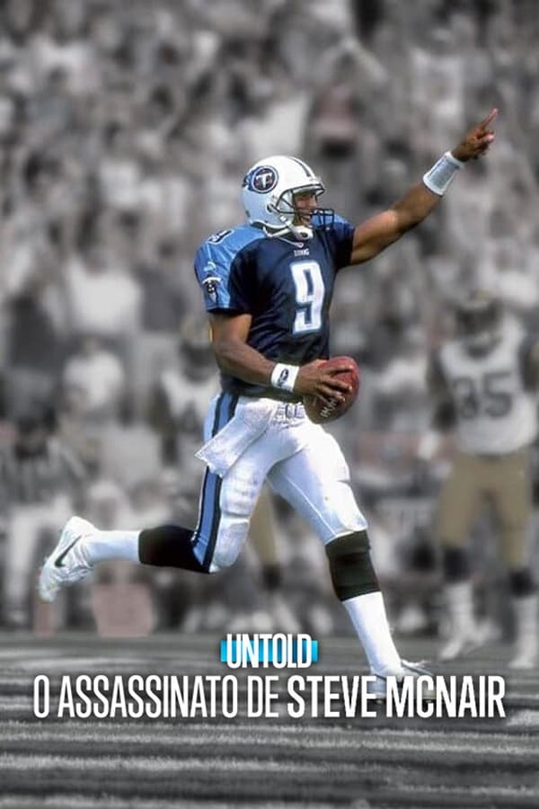 Untold: O Assassinato de Steve McNair