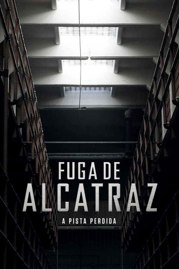 Fuga de Alcatraz: A Pista Perdida