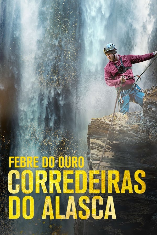 Febre do Ouro Corredeiras do Alasca