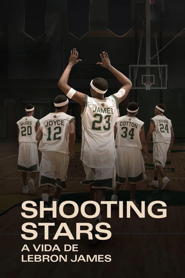 Shooting Stars: A Vida de Lebron James