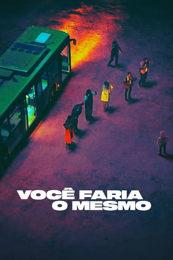 Voce Faria o Mesmo