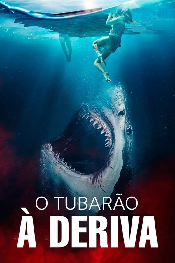 O Tubarão: À Deriva