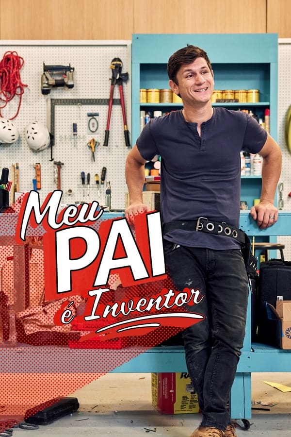 Meu Pai e Inventor