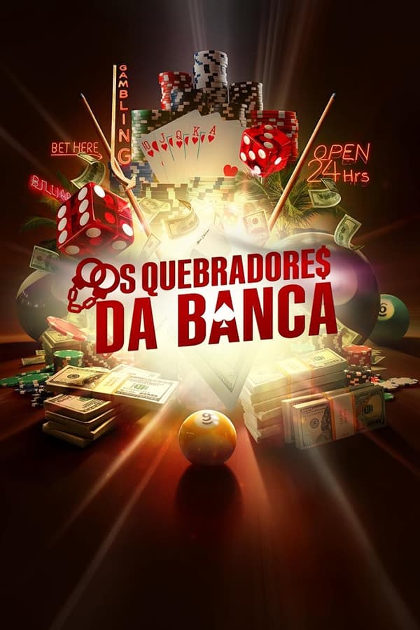 Os Quebradores da Banca