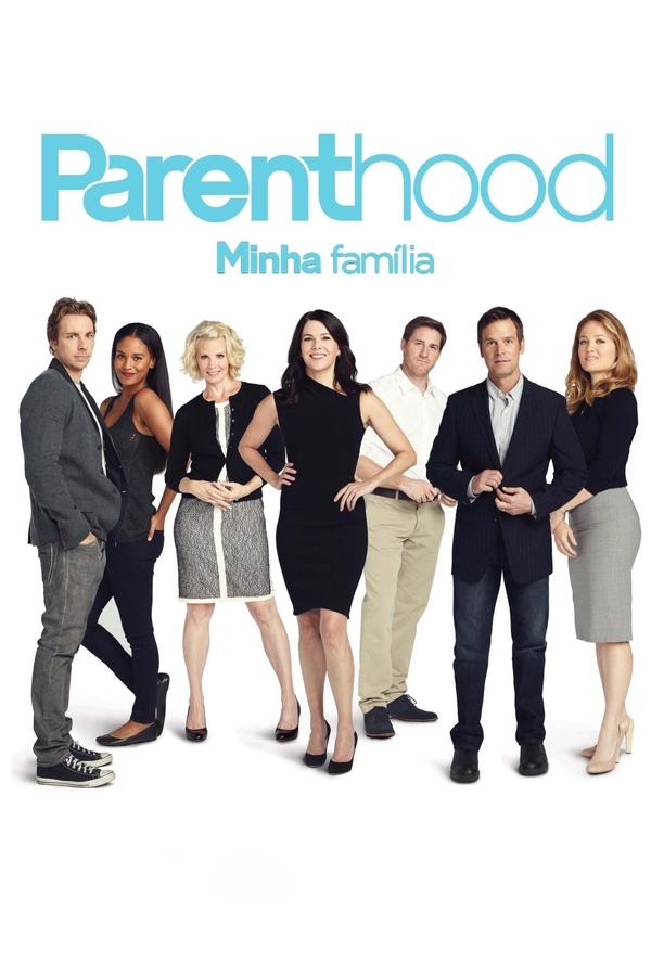 Parenthood Minha Familia