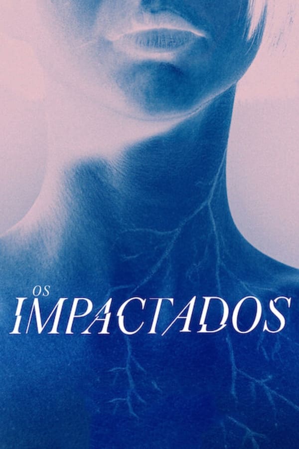 Os Impactados