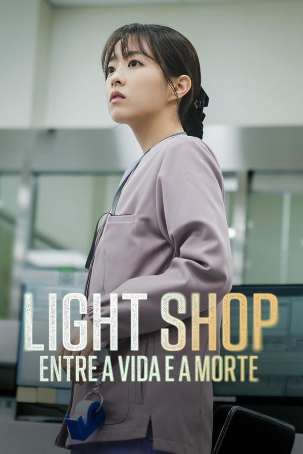 Light Shop Entre a Vida e a Morte