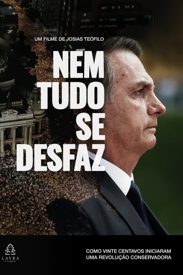 Nem Tudo se Desfaz