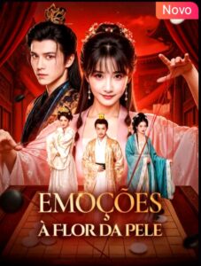 EMOÇÕES A FLOR DA PELE