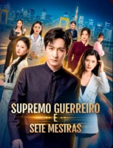 SUPREMO GUERREIRO E SETE MESTRAS