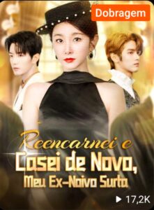 REENCARNEI E CASEI DE NOVO MEU EX NOIVO SURTA