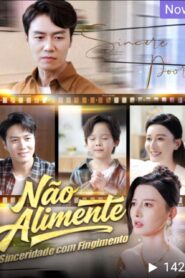 NÃO ALIMENTE A SINCERIDADE COM FINGIMENTO