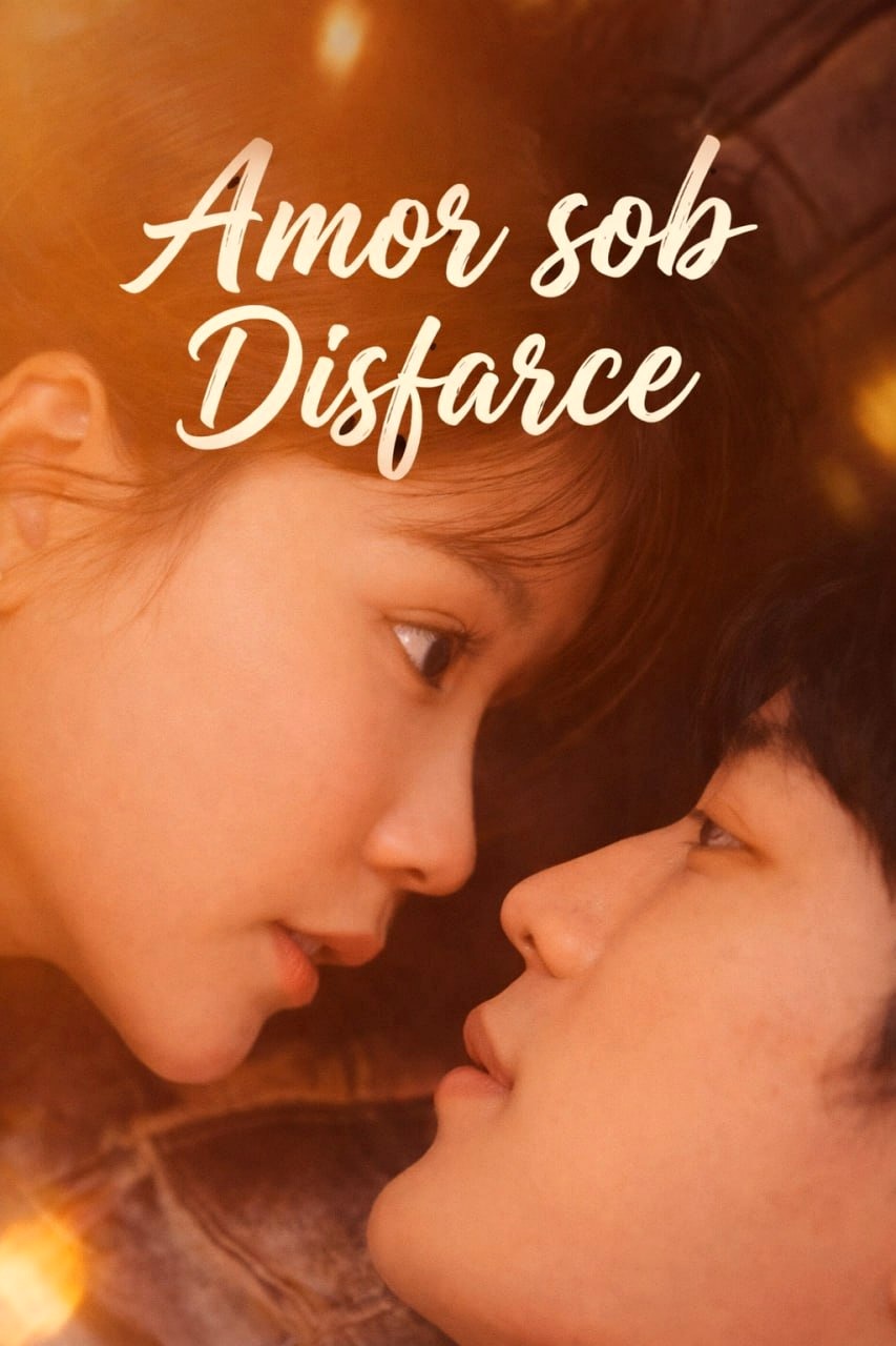 AMOR SOB DISFARCE