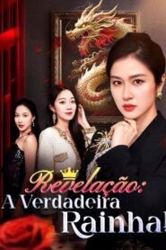 REVELAÇÃO: A VERDADEIRA RAINHA