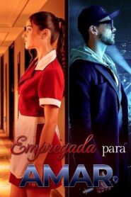 EMPREGADA PARA AMAR