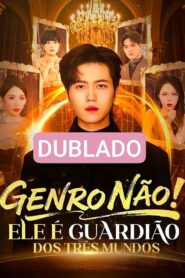 GENRO NÃO! ELE É GUARDIÃO DOS TRÊS MUNDOS