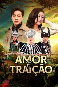 AMOR E TRAIÇÃO