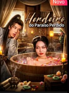 HERDEIRO DO PARAÍSO PERDIDO