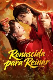 RENASCIDA PARA REINAR VÍDEO CORETO ⚠️