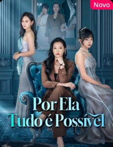 POR ELA TUDO É POSSÍVEL