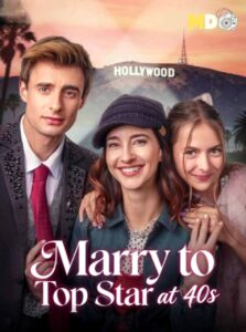 CASAR COM UMA SUPER ESTRELA AOS 40 Marry to Top Star at 40s