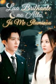 LUA BRILHANTE NO ALTO, JÁ ME ILUMINOU