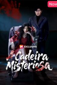 A CADEIRA MISTERIOSA