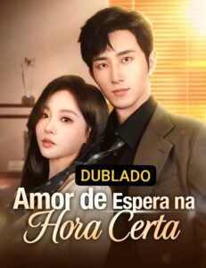 AMOR DE ESPERA NA HORA CERTA