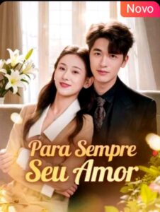 PARA SEMPRE SEU AMOR