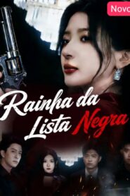 RAINHA DA LISTA NEGRA